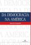 Imagem de Da Democracia na América - Principia Editora