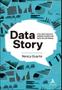 Imagem de Data Story: Explique Dados e Inspire Ações Por Meio De Histórias