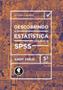 Imagem de Descobrindo a Estatística Usando o Spss - PENSO