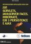 Imagem de Desenvolvendo Aplicacoes Web com Jsp, Servlets, Javaserver Faces, Hibernate - CIENCIA MODERNA