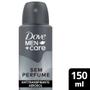 Imagem de Desodorante Dove Men + Care Sem Perfume Aerosol Antitranspirante 72h com 150ml