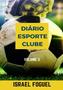 Imagem de Diario esporte clube: volume 5