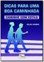 Imagem de Dicas Para uma Boa Caminhada - Caminhe Com Estilo Sortido