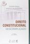 Imagem de Direito Constitucional Descomplicado - Acompanha Caderno de Questões