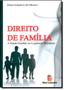 Imagem de Direito da Família A Tutela Familiar na Legislação Brasileira - Servanda