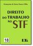 Imagem de Direito do Trabalho no Stf - Vol.18 - LTR