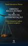 Imagem de Direito e Regulatório & Teoria da Interpretação. Como Interpretar e Aplicar Direitos Complexos