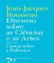 Imagem de Discurso sobre as ciências e as artes: seguido de Cartas sobre a polémica - EDICOES 70 - ALMEDINA