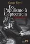 Imagem de Do populismo a cleptocracia