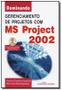 Imagem de Dominando Gerenciamento De Projetos Com Ms Project - CIENCIA MODERNA