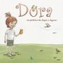 Imagem de DORA - Autor: CORAZZA, ANA HELENA STEIN