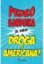 Imagem de Droga De Americana! 4Ed/14 - MODERNA
