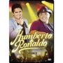 Imagem de Dvd Humberto e Ronaldo - Romance ao Vivo - Dvd - Som Livre
