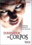 Imagem de DVD O Dominador de Corpos