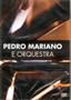 Imagem de Dvd Pedro Mariano - E Orquestra