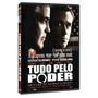 Imagem de DVD - Tudo Pelo Poder - Califórnia Filmes