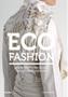 Imagem de Eco Fashion-Moda Con Conciencia Ecológica Y Social
