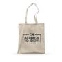 Imagem de Ecobag Allergic To Idiots Studio Geek