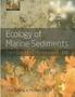 Imagem de Ecology Of Marine Sediments - Second Edition - Oxford University Press - UK