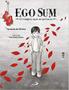 Imagem de Ego sum: o menino que se achava