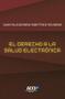 Imagem de El derecho a la salud electrónica - Grupo editor Visión Net