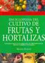 Imagem de Enciclopedia Del Cultivo de Frutas Y Hortalizas - Colección Royal Horticultural Society