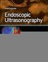 Imagem de ENDOSCOPIC ULTRASONOGRAPHY, Autor: GRESS / FRANK G. GRESS, THOMAS J. SAVIDES