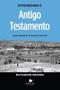 Imagem de Entendendo o Antigo Testamento - Capa Nova - VIDA NOVA