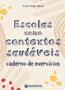 Imagem de Escolas como contextos saudaveis: caderno de exercicios