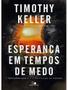 Imagem de Esperança em tempos de medo