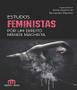 Imagem de Estudos Feministas por um Direito menos machista Vol 1 - Tirant Empório do Direito