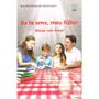 Imagem de Eu Te Amo, Meu Filho! - Educar Com Amor - F.V. LORENZ