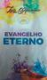 Imagem de Evangelho eterno - livreto - luiz herminio- editora vinde