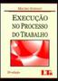 Imagem de Execução no Processo do Trabalho - LTR