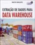 Imagem de Extraçao De Dados Para Data Warehouse