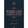Imagem de Famílias Indestrutíveis, Rafael Nery - Vida