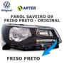 Imagem de Farol Saveiro 2024 2025 G9 Friso Preto Original - Direito