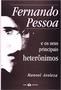 Imagem de Fernando Pessoa e Seus Principais Heterônimos - THEX EDITORA