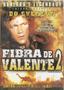 Imagem de fibra de valente 2 dvd original lacrado