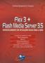 Imagem de Flex 3 + flash media server 3.5