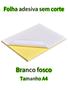 Imagem de Folhas A4 Papel Adesivo Branco Kit 100 folhas Autoadesivas 115Gramatura