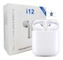 Imagem de Fone De Ouvido Bluetooth I12 Tws Recarregável Sem Fio Touch