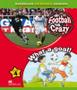 Imagem de Football Crazy! / What A Goal! - Macmillan Children's Readers - Macmillan Elt - Sbs