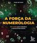 Imagem de Forca da numerologia: 100 cartas para trabalhar o - MATRIX