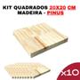 Imagem de Forma Quadrada Madeira Pinus 20x20cm - Kit 10 peças
