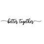 Imagem de Frase de Parede Decorativa Better Together em MDF 6mm Lettering Preto