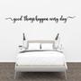 Imagem de Frase de Parede Good Things Happen Every Day Letras Lettering Palavras MDF Preto Decorativo