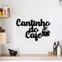 Imagem de Frase Decorativa Cantinho Do Café Com Xicara Coração Mdf 3mm