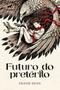 Imagem de Futuro do Pretérito Sortido