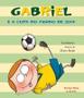 Imagem de Gabriel e A Copa do Mundo de 2014 - Brinque Book